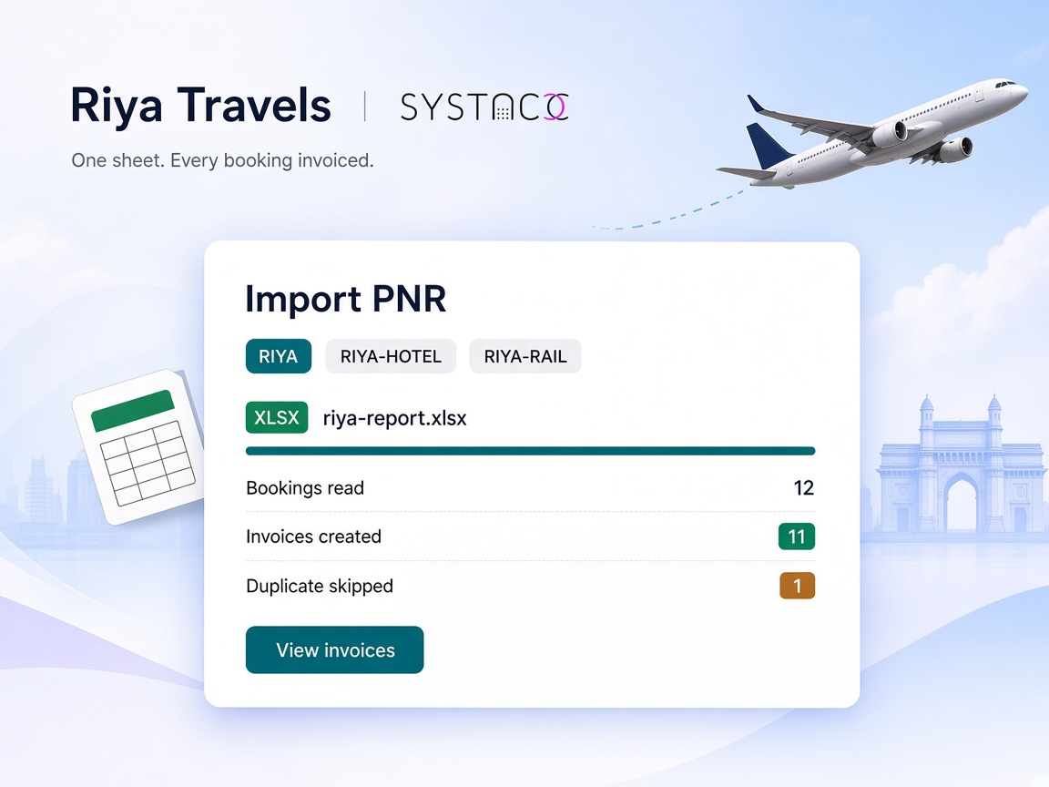 SYSTACC Import PNR with a Riya Excel report: 12 bookings read, 11 invoices created, 1 duplicate skipped